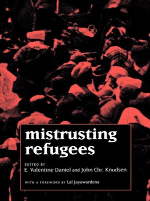 cover image of Mistrusting Refugees